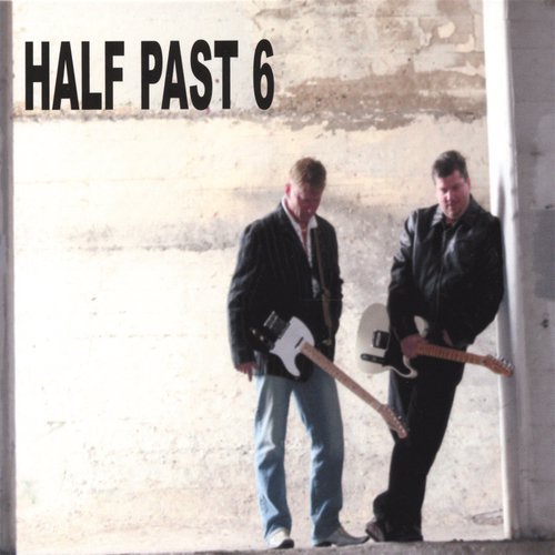 Half Past 6