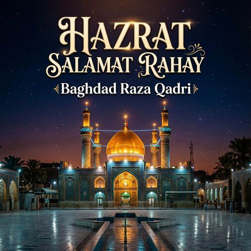 Hazrat Salamat Rahay