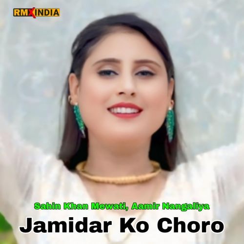 Jamidar Ko Choro