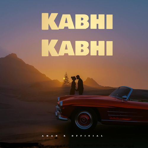 Kabhi Kabhi