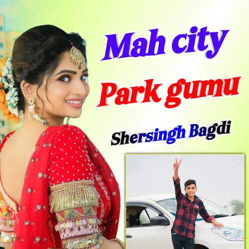 Mah city Park gumu