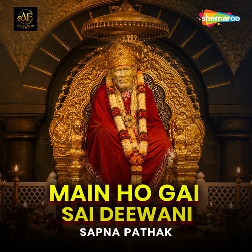Main Ho Gai Sai Deewani