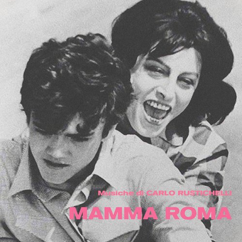 Stornello (From "Mamma Roma" / Remastered 2022)