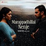 Marappadhillai Nenje (Rendition)