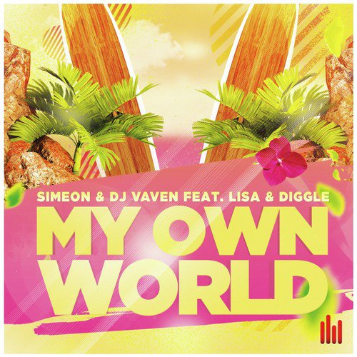 My Own World (Radio Mix)