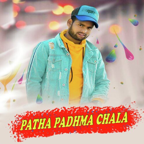 Patha Padhama Chala