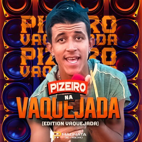 Pizeiro na Vaquejada