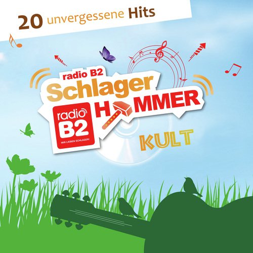 Radio B2 Schlager Hammer Kult