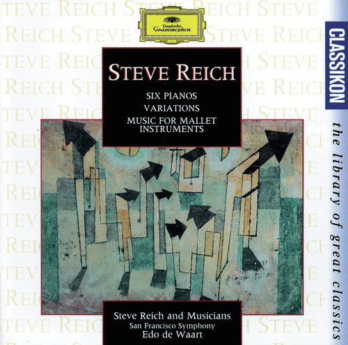 Reich: Music For Mallet Instruments, Voices And Organ cover art