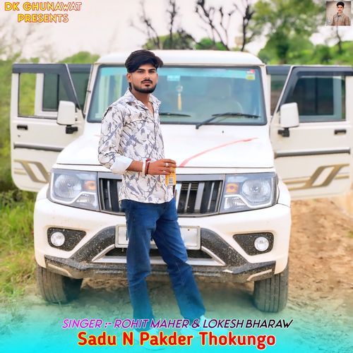 Sadu N Pakder Thokungo