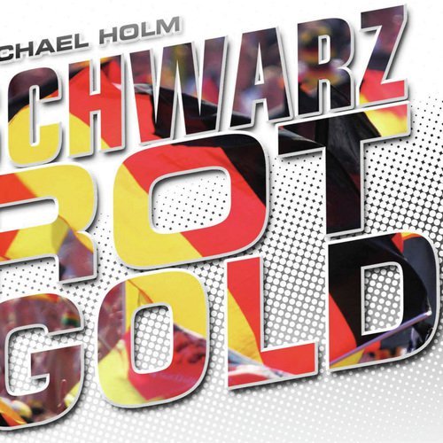 Schwarz - Rot - Gold (Radio Version)