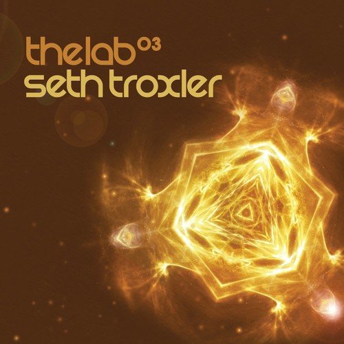 Seth Troxler - The Lab 03