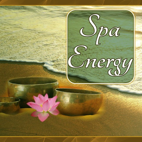 Spa Energy – Calming Music, Contemplation, Hypnotic Music, Reiki, Zen, Chakra, Peaceful Songs, Yoga, Meditation, Morning Power