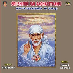 Sri Shiridi Sai Sacharithamu - Nithya Parayanam - 02 (Friday)