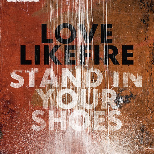 Stand In Your Shoes Songs Download Free Online Songs JioSaavn