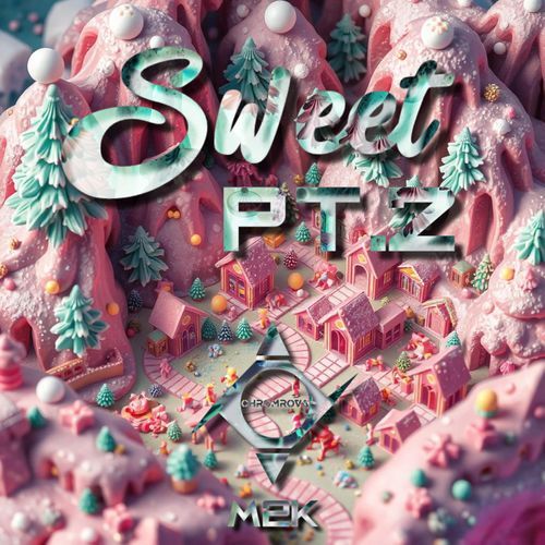 Sweet, Pt. 2