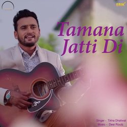 Tamana Jatti Di-Fi48CDF1W0o