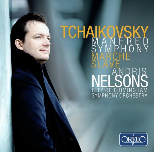 Tchaikovsky: Manfred Symphony, Op. 58 & Marche slave, Op. 31