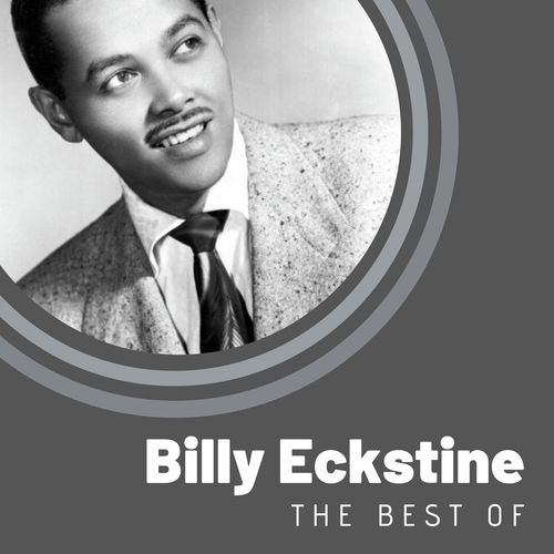 The Best of Billy Eckstine