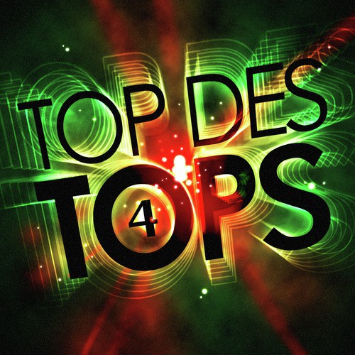 Top Des Tops Vol. 4