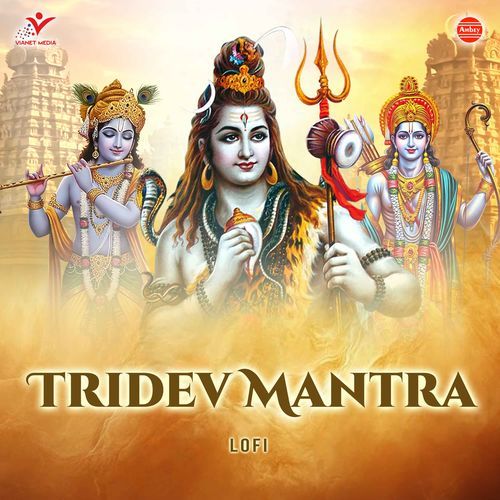 Tridev Mantra (Lofi)