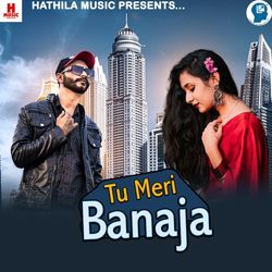 Tu Meri Banaja-HR0hWhJ4T0s