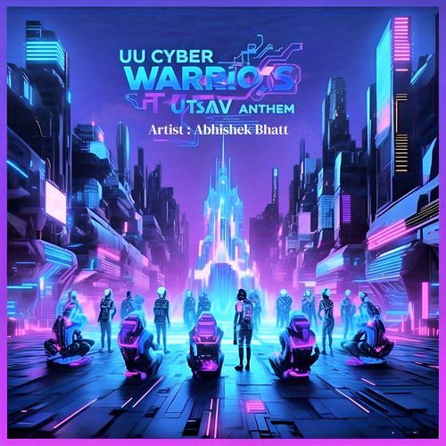 UU Cyber Warriors IT Utsav Anthem (Live Version)