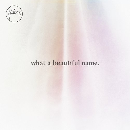 What A Beautiful Name - EP