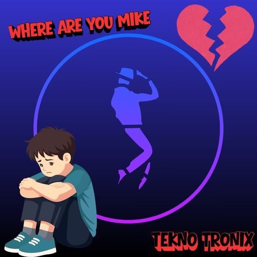 Where Are You Mike
