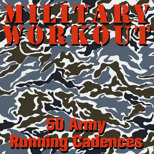 50 U.S. Army Running Cadences