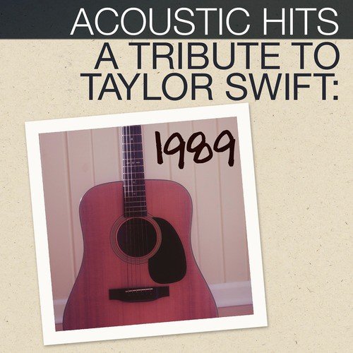 Acoustic Hits: A Tribute to Taylor Swift 1989_poster_image