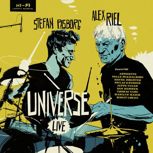 Alex Riel &amp; Stefan Pasborg Universe (Live)_poster_image