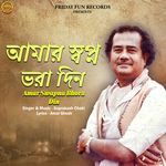 Amar Swapna Bhora Din