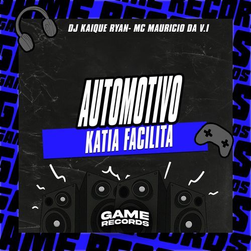 Automotivo Katia Facilita cover art