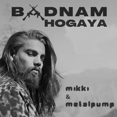 Badnam Hogaya