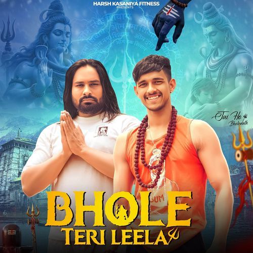 Bhole Teri Leela