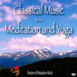 Classical Music for Meditation and Yoga