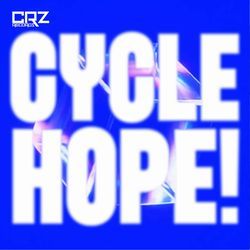 Cycle Hope! (feat. MissArtistApril)-QgIsbjgCfgY