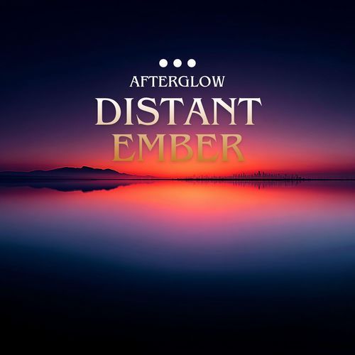 Distant Ember
