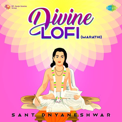 Divine Lofi - Sant Dnyaneshwar (Marathi)