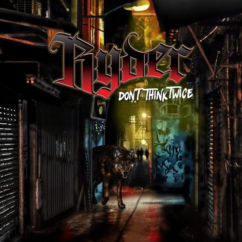 Don't Think Twice