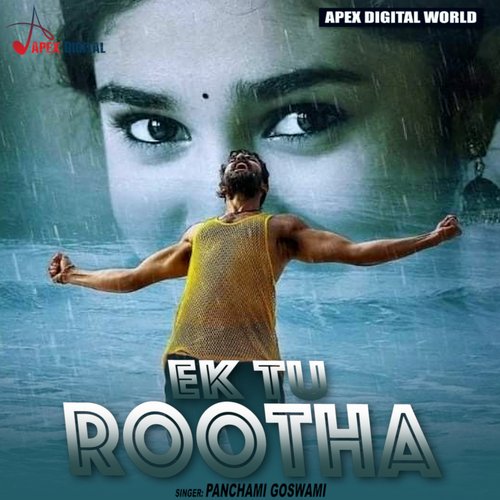 Ek Tu Rootha