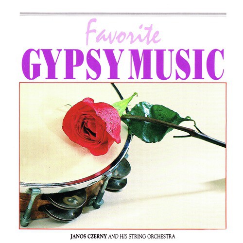 Favorite Gypsy Music