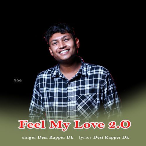 Feel My Love (2.0)