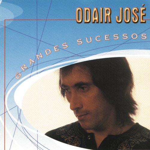 Grandes Sucessos - Odair José_poster_image