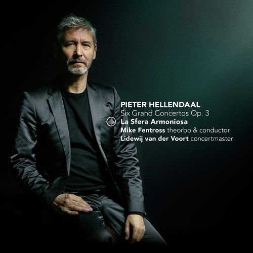 Hellendaal: Six Grand Concertos Op. 3 (Live)