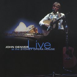 John Denver Live At The Sydney Opera House