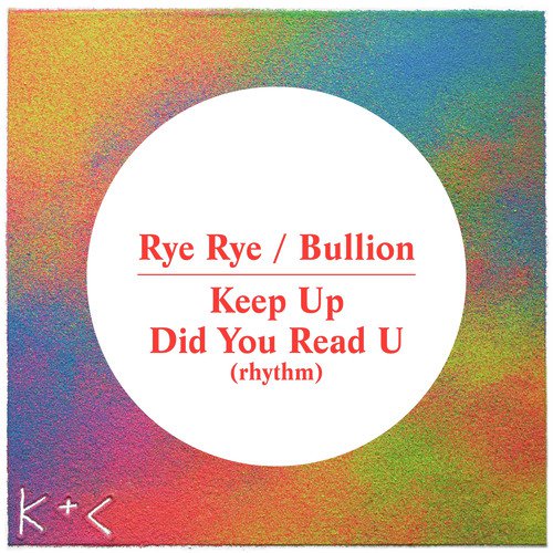 Keep Up / Did You Read U (Rhythm)