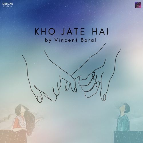 Kho Jate Hai (Deluxe)