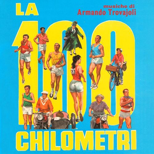 La cento chilometri (Original Soundtrack)